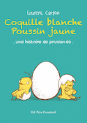 Coquille blanche Poussin jaune